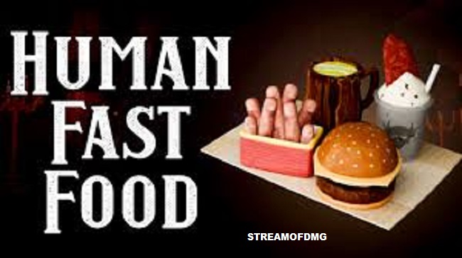 Human Fast Food Free Download